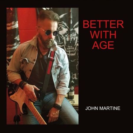 John Martine - Better With Age (2017) на Развлекательном портале softline2009.ucoz.ru