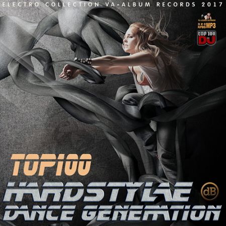 VA - Hardstyle Dance Generation (2017) на Развлекательном портале softline2009.ucoz.ru
