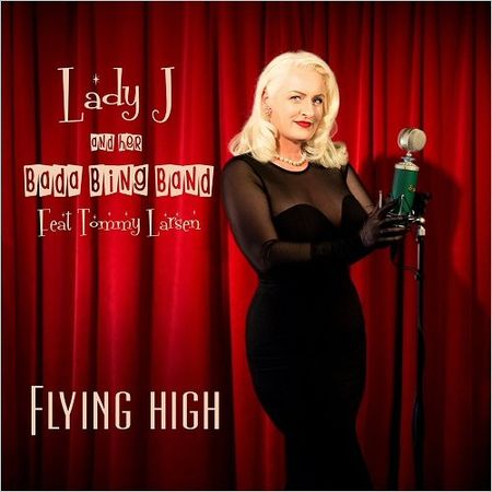 Lady J And Her Bada Bing Band - Flying High (2017) на Развлекательном портале softline2009.ucoz.ru