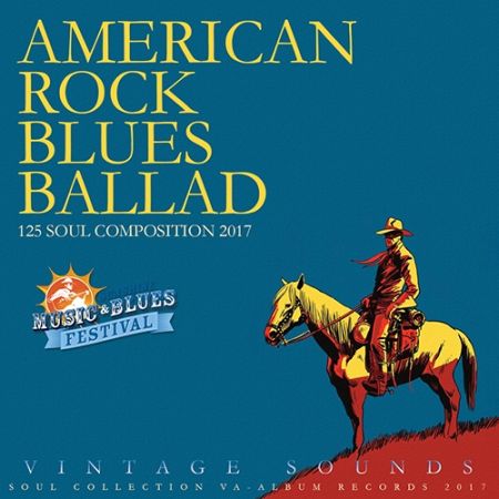 VA - American Rock Blues Ballad (2017) на Развлекательном портале softline2009.ucoz.ru