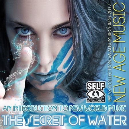 VA - The Secret Of Water: Relax New Age Music (2017) на Развлекательном портале softline2009.ucoz.ru