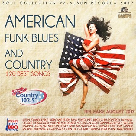 VA - American Funk Blues And Country (2017) на Развлекательном портале softline2009.ucoz.ru
