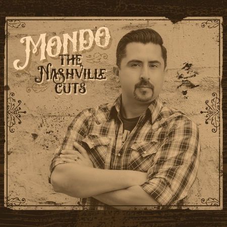 Mondo - The Nashville Cuts (2017) на Развлекательном портале softline2009.ucoz.ru