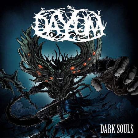 Dayum - Dark Souls (2017) на Развлекательном портале softline2009.ucoz.ru