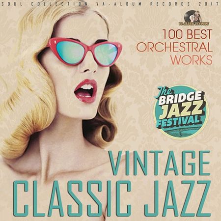 VA - Vintage Classic Jazz (2017) на Развлекательном портале softline2009.ucoz.ru
