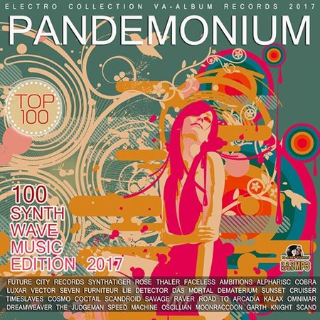 VA - Pandemonium: Synthwave Music (2017) на Развлекательном портале softline2009.ucoz.ru