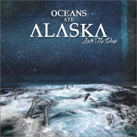 Oceans Ate Alaska - Into the Deep (EP) (2012) на Развлекательном портале softline2009.ucoz.ru