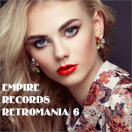 VA - Empire Records - Retromania 6 (2017) на Развлекательном портале softline2009.ucoz.ru