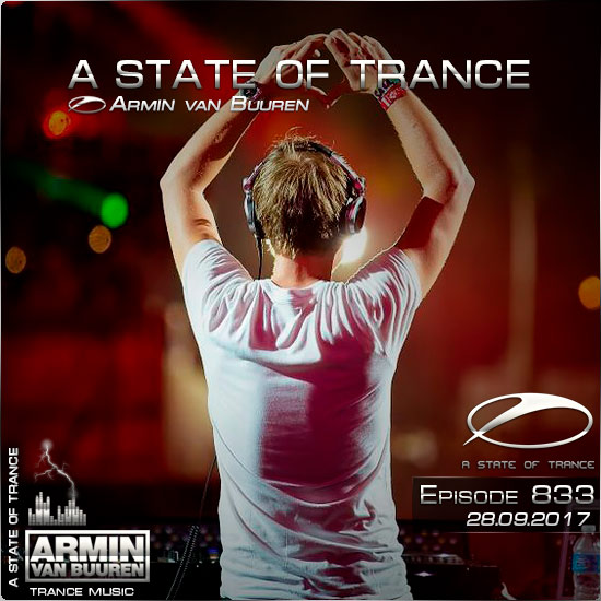 Armin van Buuren - A State of Trance 833 (28.09.2017) на Развлекательном портале softline2009.ucoz.ru