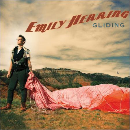 Emily Herring - Gliding (2017) на Развлекательном портале softline2009.ucoz.ru