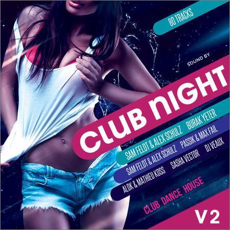 VA - Club Night 2 (2017) на Развлекательном портале softline2009.ucoz.ru