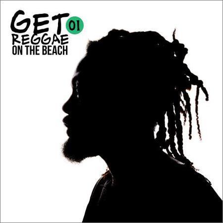 VA - Get Reggae on the Beach Vol. 1 (2017) на Развлекательном портале softline2009.ucoz.ru