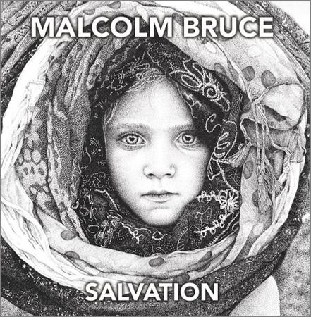 Malcolm Bruce - Salvation (2017) на Развлекательном портале softline2009.ucoz.ru