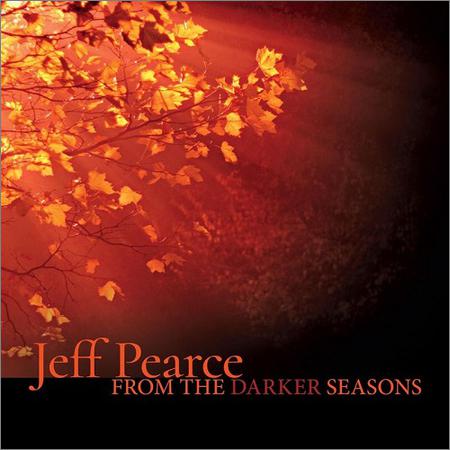 Jeff Pearce - From the Darker Seasons (2017) на Развлекательном портале softline2009.ucoz.ru