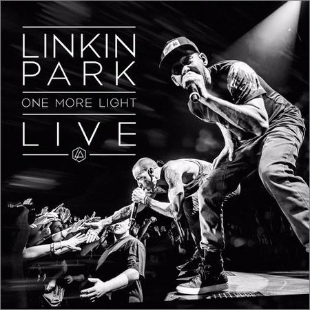 Linkin Park - One More Light (Live) (2017) на Развлекательном портале softline2009.ucoz.ru