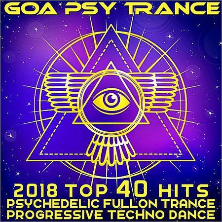 VA - Goa Psy Trance - 2018 Top 40 Hits Psychedelic Fullon Trance Progressive Techno Dance (2017) на Развлекательном портале softline2009.ucoz.ru