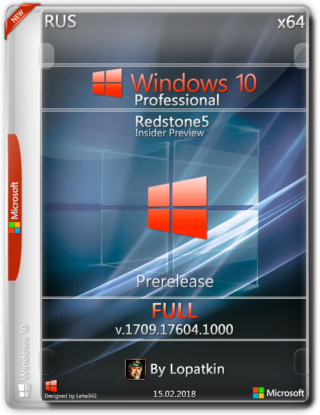 Windows 10 Pro x64 17604.1000 RS5 Prerelease FULL (RUS/2018) на Развлекательном портале softline2009.ucoz.ru