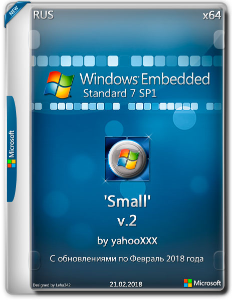 Windows Embedded Standard 7 SP1 x64 'Small' v.2 by yahooXXX (RUS/2018) на Развлекательном портале softline2009.ucoz.ru