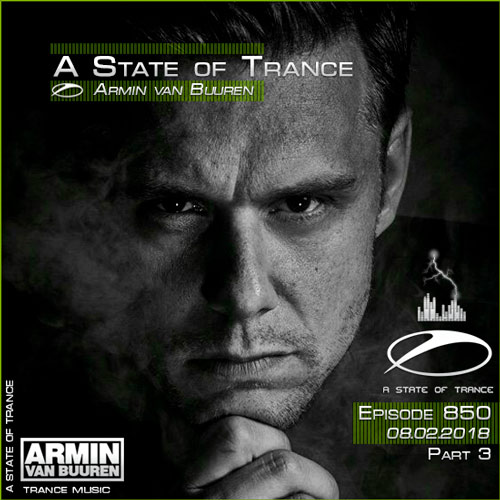 Armin van Buuren - A State of Trance 850 Part3 (08.02.2018) на Развлекательном портале softline2009.ucoz.ru