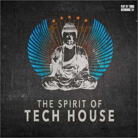 VA - The Spirit of Tech House (2018) на Развлекательном портале softline2009.ucoz.ru
