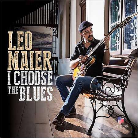 Leo Maier - I Choose The Blues (2017) на Развлекательном портале softline2009.ucoz.ru