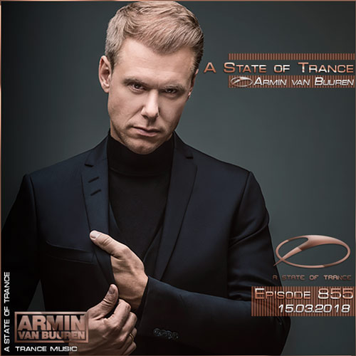 Armin van Buuren - A State of Trance 855 (15.03.2018) на Развлекательном портале softline2009.ucoz.ru