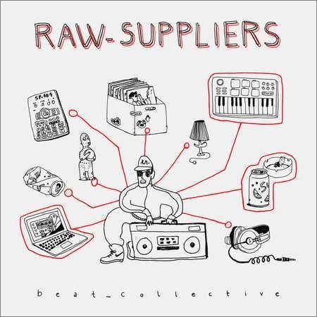 Raw-Suppliers - beat collective (2018) на Развлекательном портале softline2009.ucoz.ru