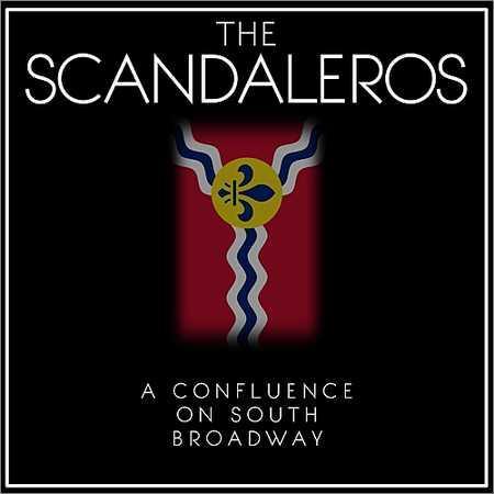 The Scandaleros - A Confluence on South Broadway (2018) на Развлекательном портале softline2009.ucoz.ru