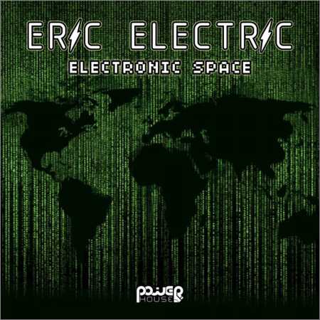 Eric Electric - Electronic Space (EP) (2018) на Развлекательном портале softline2009.ucoz.ru