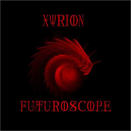 Xyrion - Futuroscope (2016) на Развлекательном портале softline2009.ucoz.ru