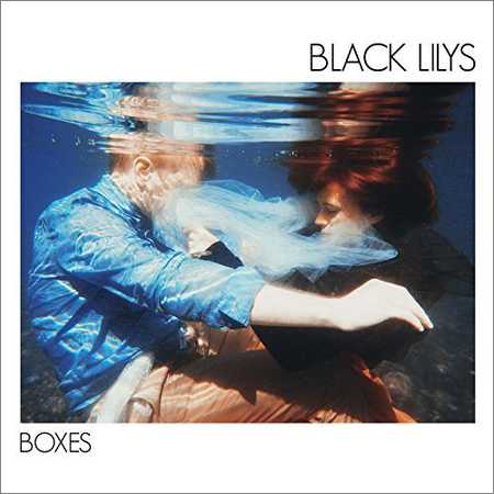 Black Lilys - Boxes (2018) на Развлекательном портале softline2009.ucoz.ru