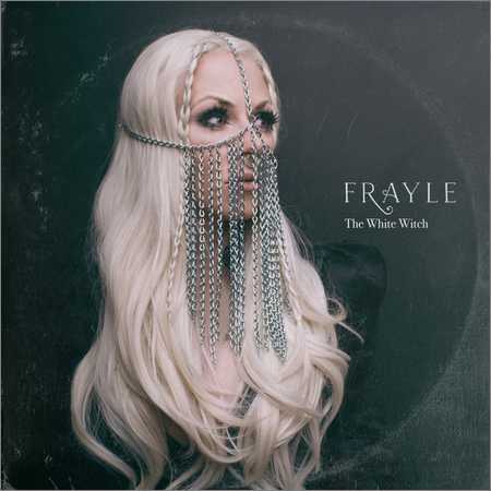 Frayle - The White Witch (EP) (2018) на Развлекательном портале softline2009.ucoz.ru