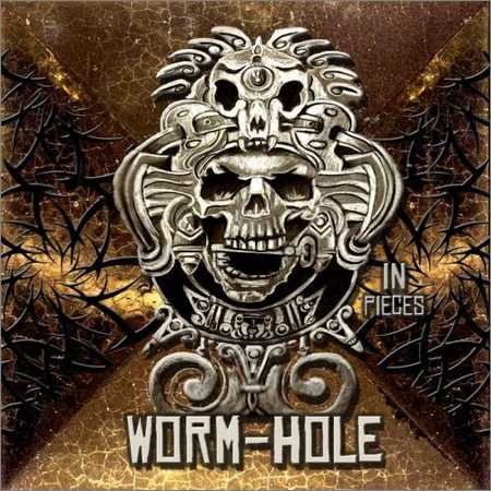 Worm-Hole - In Pieces (2018) на Развлекательном портале softline2009.ucoz.ru