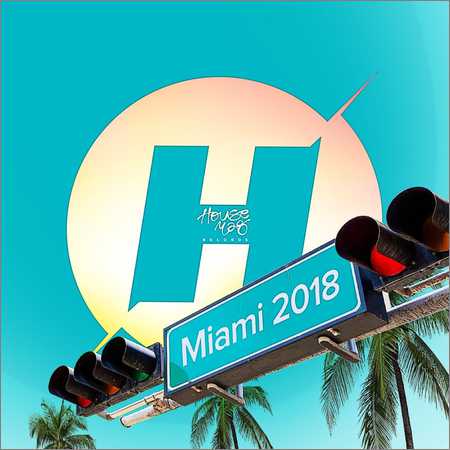 VA - Miami 2018 (2018) на Развлекательном портале softline2009.ucoz.ru