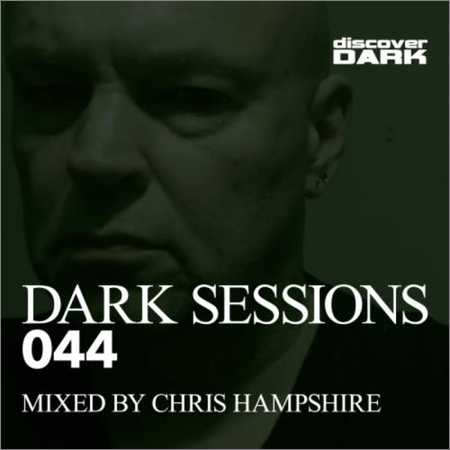 VA - Dark Sessions 044 (Mixed by Chris Hampshire) (2018) на Развлекательном портале softline2009.ucoz.ru