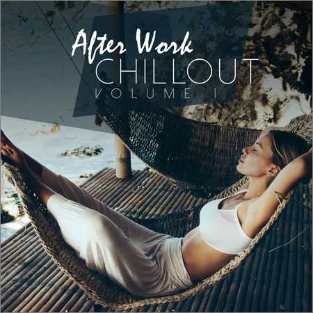 VA - After Work Chillout Vol.1 (2018) на Развлекательном портале softline2009.ucoz.ru