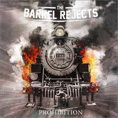 The Barrel Rejects - Prohibition (2018) на Развлекательном портале softline2009.ucoz.ru