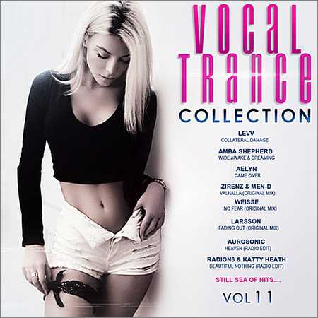 VA - Vocal Trance Collection Vol.11 (2018) на Развлекательном портале softline2009.ucoz.ru