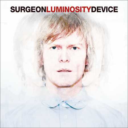 Surgeon - Luminosity Device (2018) на Развлекательном портале softline2009.ucoz.ru
