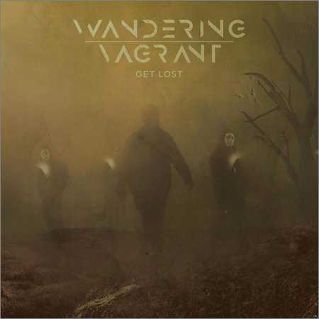 Wandering Vagrant - Get Lost (2018) на Развлекательном портале softline2009.ucoz.ru
