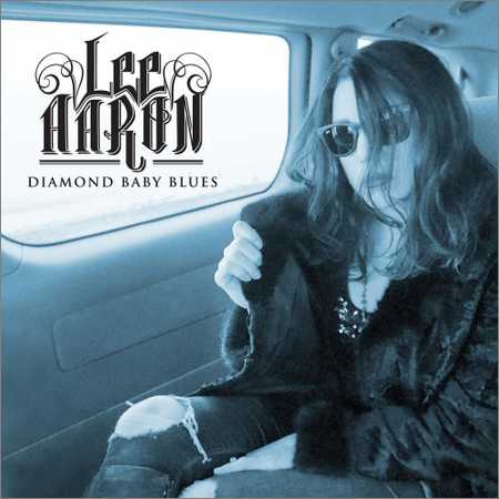 Lee Aaron - Diamond Baby Blues (2018) на Развлекательном портале softline2009.ucoz.ru