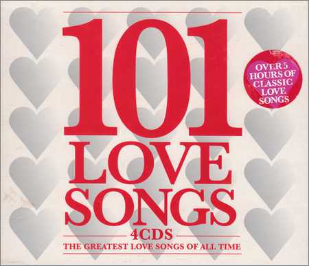 VA - 101 Love Songs. 4CDS The Greatest Love Songs of all Time (2003) на Развлекательном портале softline2009.ucoz.ru