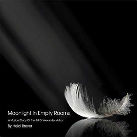 Heidi Breyer - Moonlight in Empty Rooms (2018) на Развлекательном портале softline2009.ucoz.ru