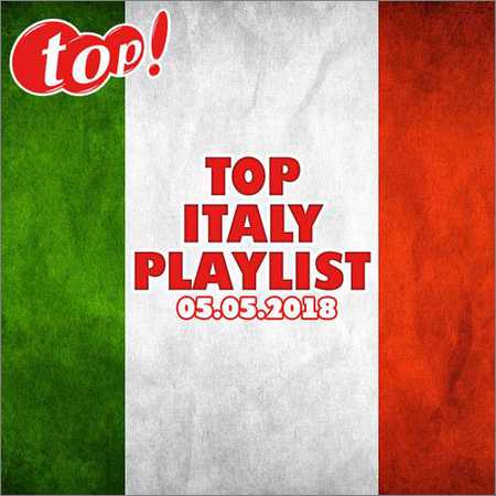 VA - Top Italy Playlist 05.05.2018 (2018) на Развлекательном портале softline2009.ucoz.ru