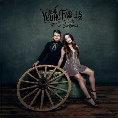 The Young Fables - Old Songs (2018) на Развлекательном портале softline2009.ucoz.ru