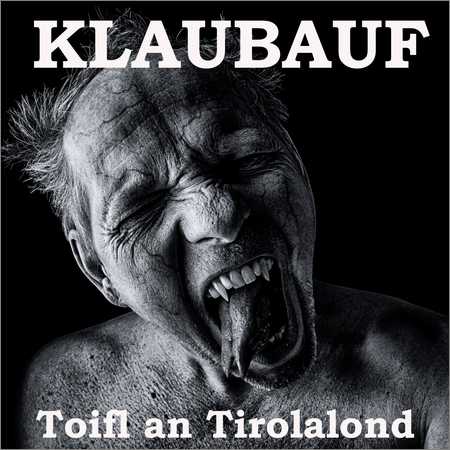 Klaubauf - Toifl An Tirolalond (2018) на Развлекательном портале softline2009.ucoz.ru