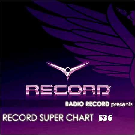 VA - Record Super Chart 536 (2018) на Развлекательном портале softline2009.ucoz.ru