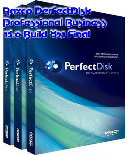 Raxco PerfectDisk Professional Business 13.0 Build 821 Final на Развлекательном портале softline2009.ucoz.ru