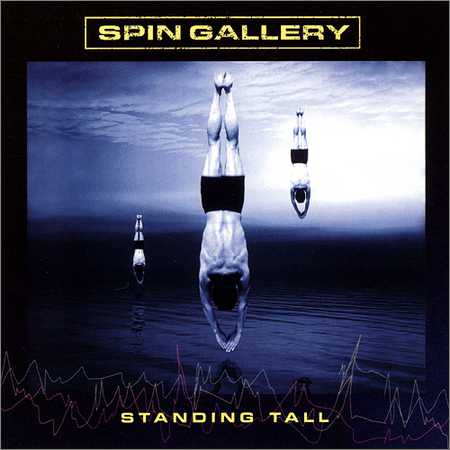Spin Gallery - Standing Tall (2004) на Развлекательном портале softline2009.ucoz.ru