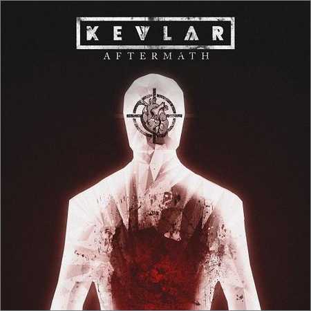 Kevlar - Aftermath (EP) (2018) на Развлекательном портале softline2009.ucoz.ru